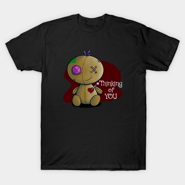 Thinking of You Voodoo Doll Valentine T-Shirt by Fun4theBrain